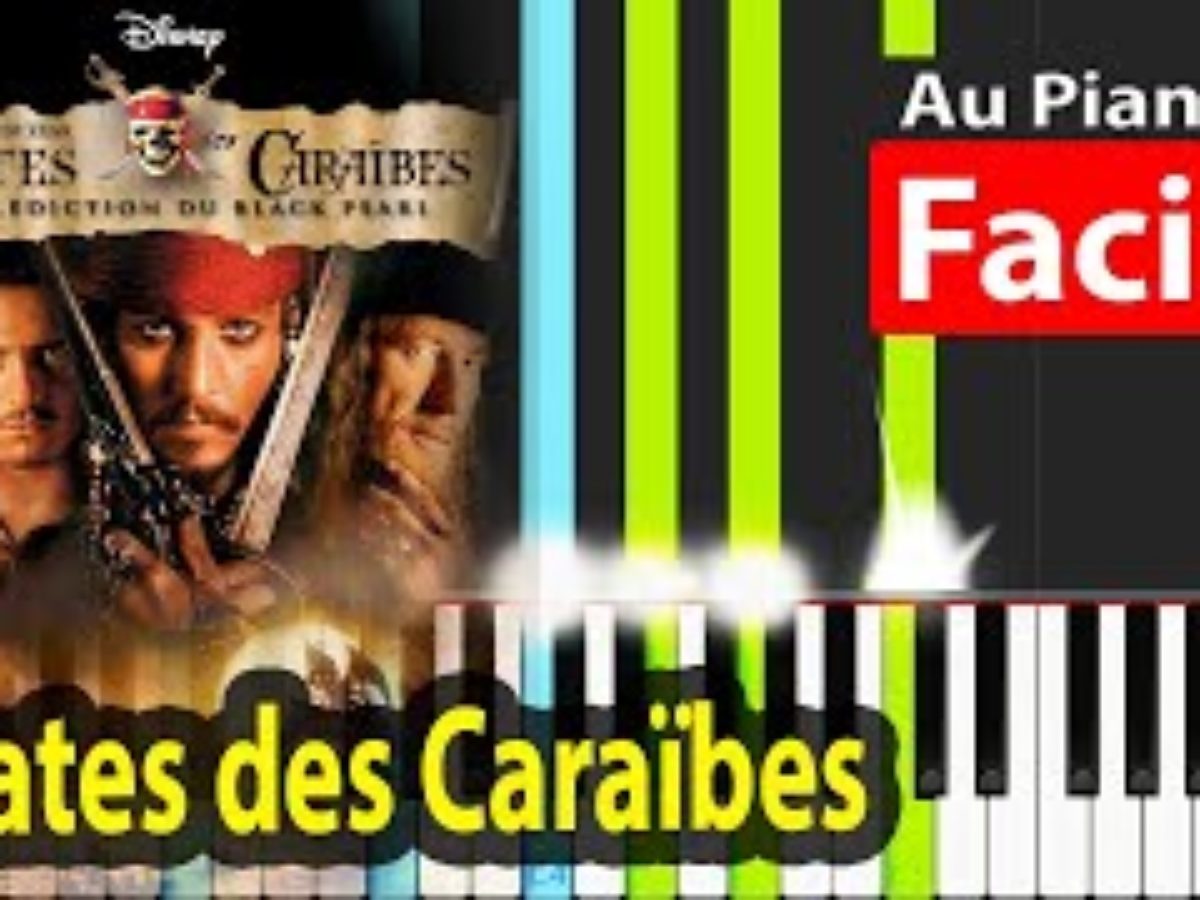 Pirates Des Caraibes Piano Facile Tuto Partition Aupiano Fr