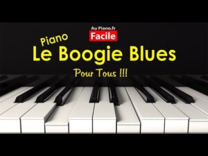 Riffs Boogie Blues Piano FACILE (Leçon Cours Tutorial)