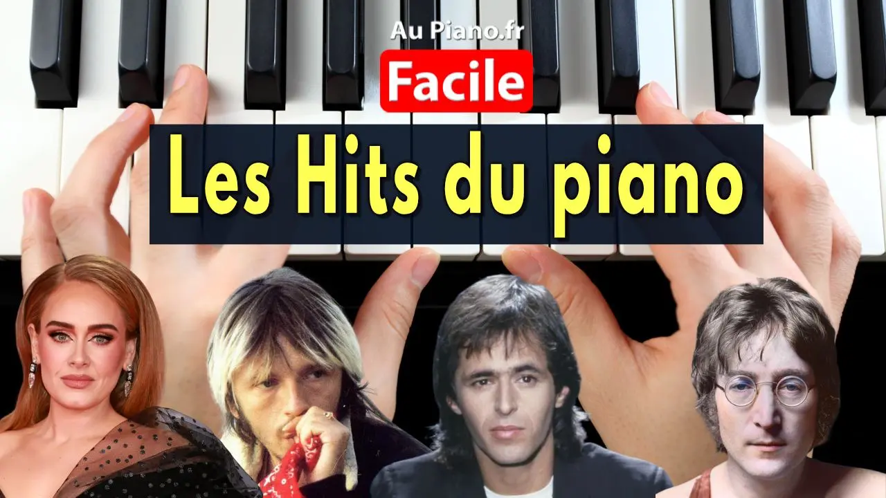 Image illustrant les grands succès du piano, avec des portraits d'artistes célèbres et un clavier en arrière-plan. Texte "Les Hits du piano facile".